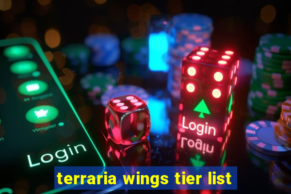 terraria wings tier list